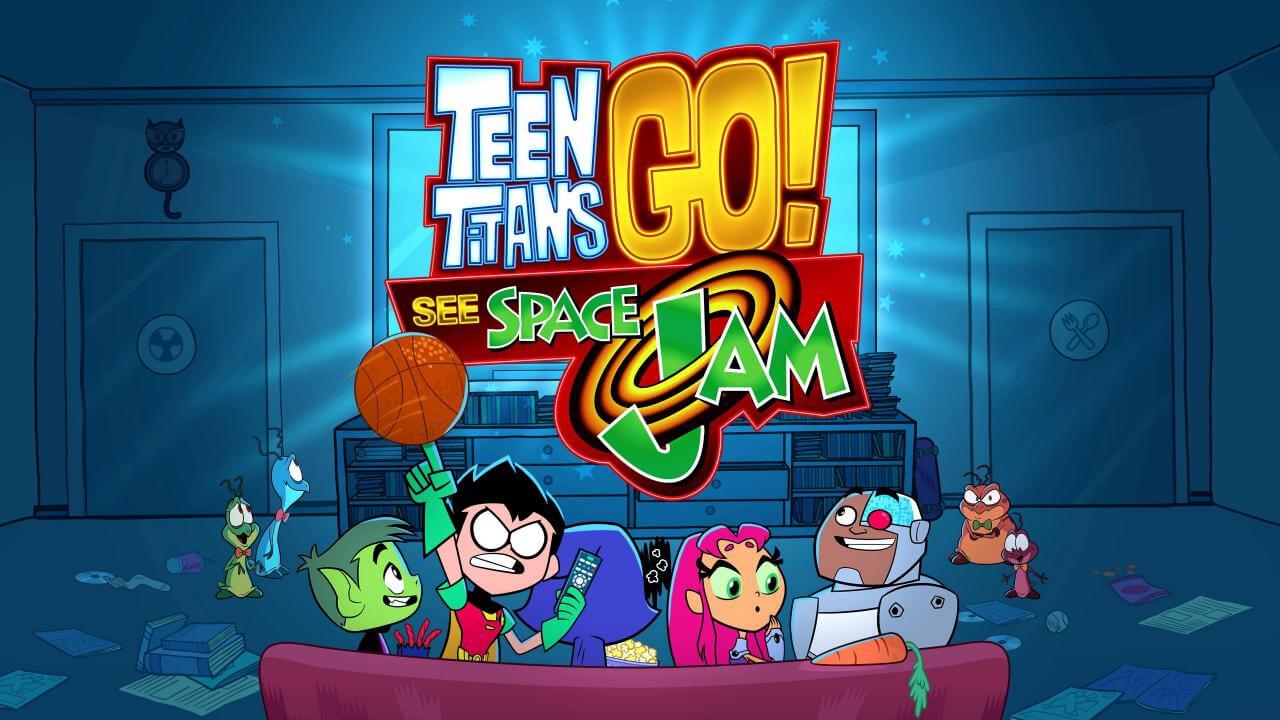 《少年泰坦出击：太空大灌篮》Teen Titans Go! See Space Jam英文版 [2021年]