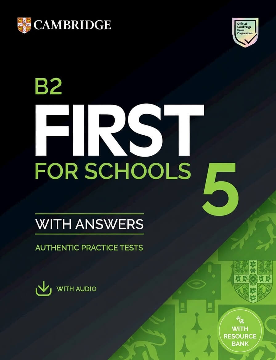 《Cambridge English B2 First for Schools 5》剑桥FCE校园版真题 第5级别