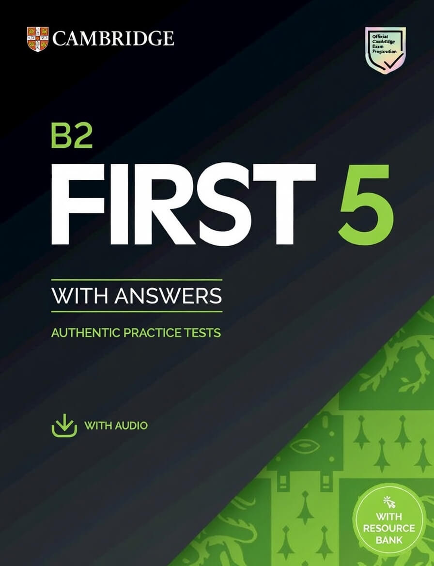《Cambridge English B2 First 5》剑桥FCE标准版真题 第5级别