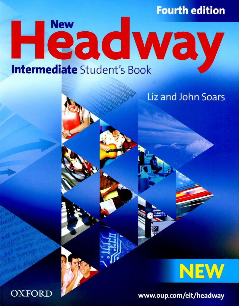 《New Headway 4th Edition Intermediate Level》牛津New Headway第四版 Intermediate级别 《New Headway 4th Edition Advanced Level》牛津New Headway第四版 Advanced级别 - Bukids