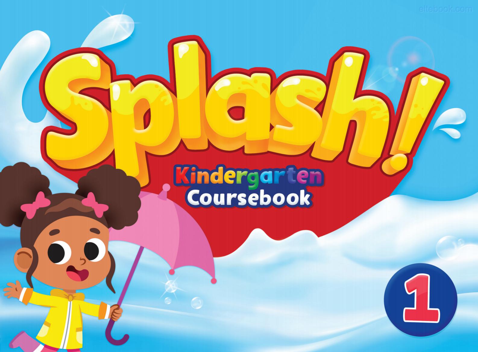 《Splash Kindergarten Coursebook Level 1 (Pre A1)》Compass Splash Kindergarten Coursebook 第1级别