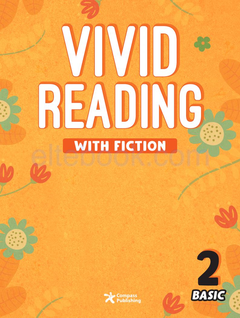 《Vivid Reading with Fiction Basic Level 2》Compass Vivid Reading with Fiction Basic 第2级别