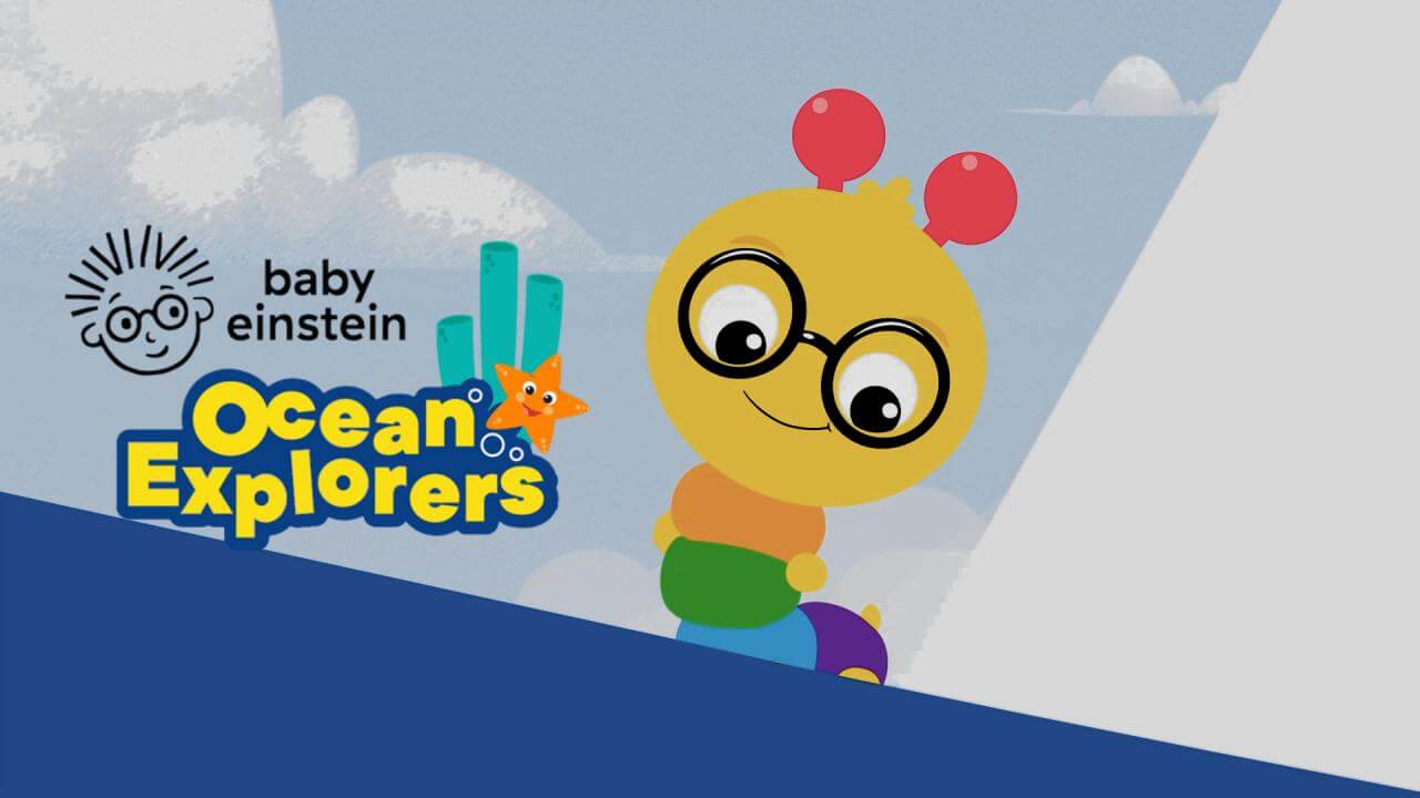 《小爱因斯坦：海洋探险家》Baby Einstein Ocean Explorers英文版 第一季 [全6集] - Bukids