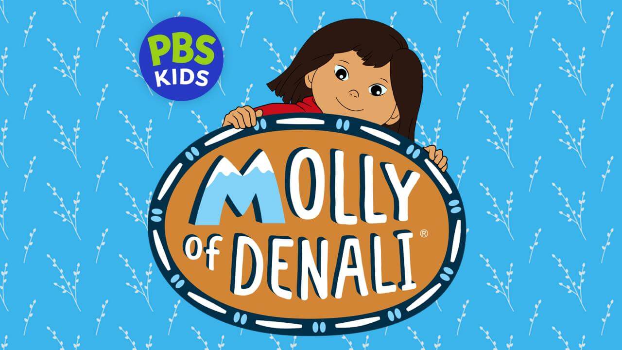 《德纳利的莫莉》Molly of Denali英文版 第九季 [全5集] - Bukids