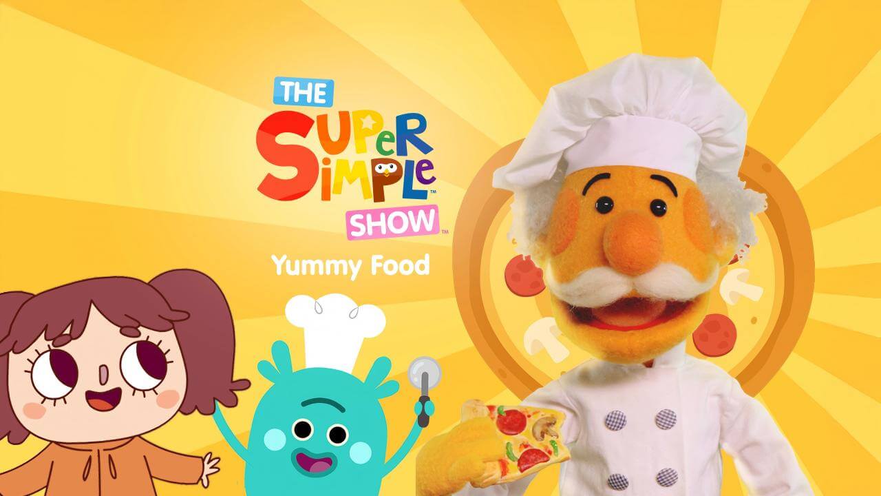 《Super Simple美味食物特辑》The Super Simple Show: Yummy Food英文版 [2024年] - Bukids陪伴计划