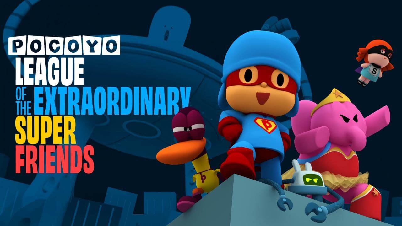 《小P优优：超级英雄联盟》Pocoyo and The League of Extraordinary Super Friends英文版 [2018年] - Bukids陪伴计划