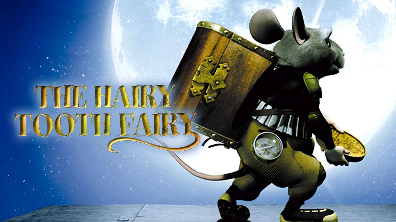 《金钻鼠王》The Hairy Tooth Fairy英文版 [2006年] - Bukids陪伴计划