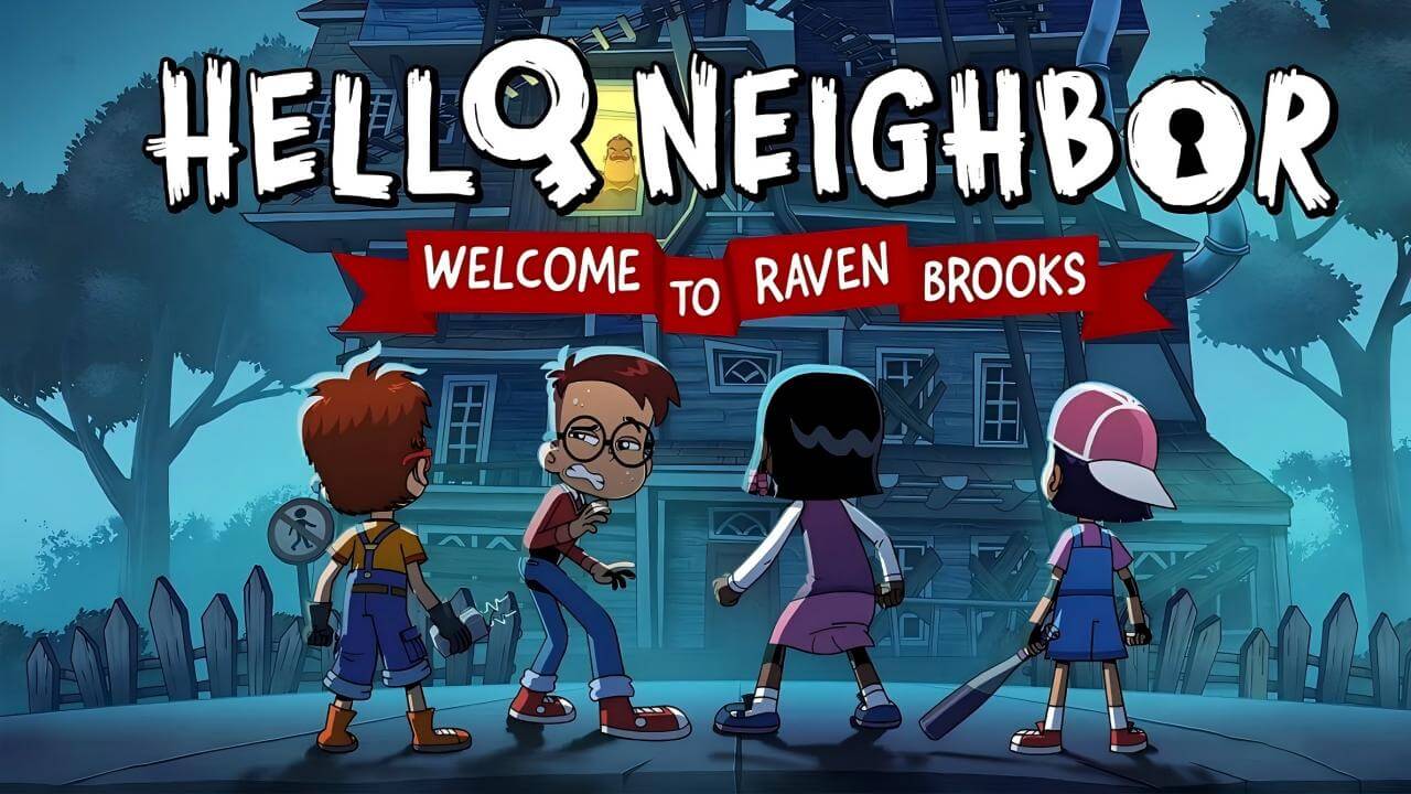 《你好邻居：欢迎来到瑞文·布鲁克斯》Hello Neighbor: Welcome to Raven Brooks英文版 第二季 [全6集] - Bukids陪伴计划
