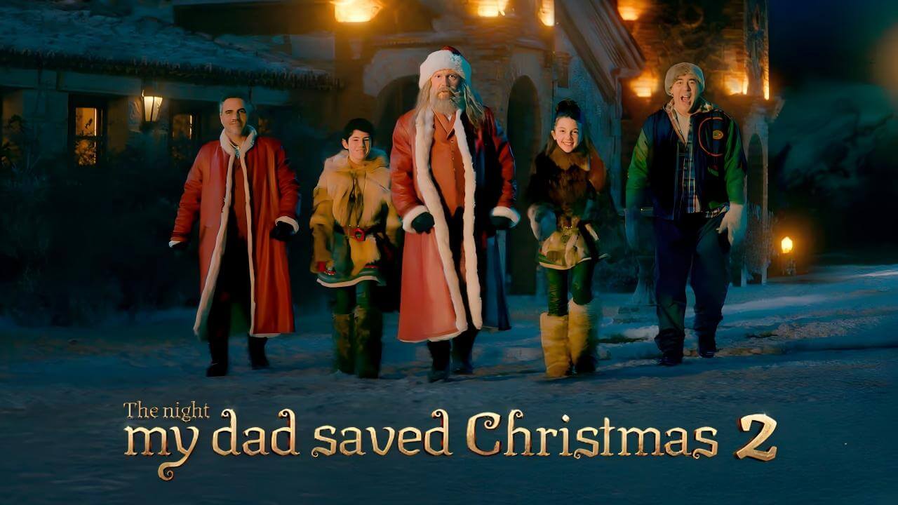 《我爸救了圣诞节2》The Night My Dad Saved Christmas 2英文版 [2025年] - Bukids陪伴计划