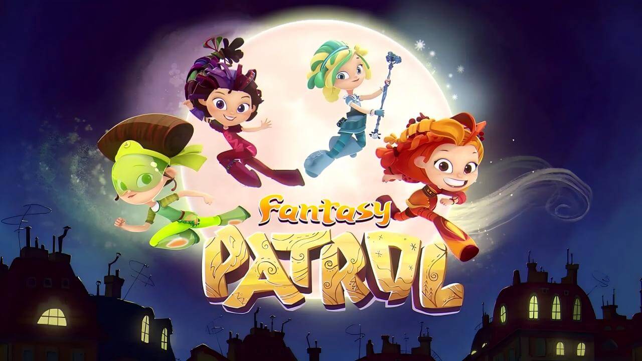 [国语]《美少女巡逻队》Fantasy Patrol中文版 第一季 [全26集] - Bukids陪伴计划