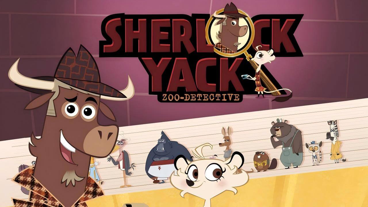 《动物园侦探夏洛克》Sherlock Yack: Zoo-Detective英文版 第一季 [全52集] - Bukids陪伴计划