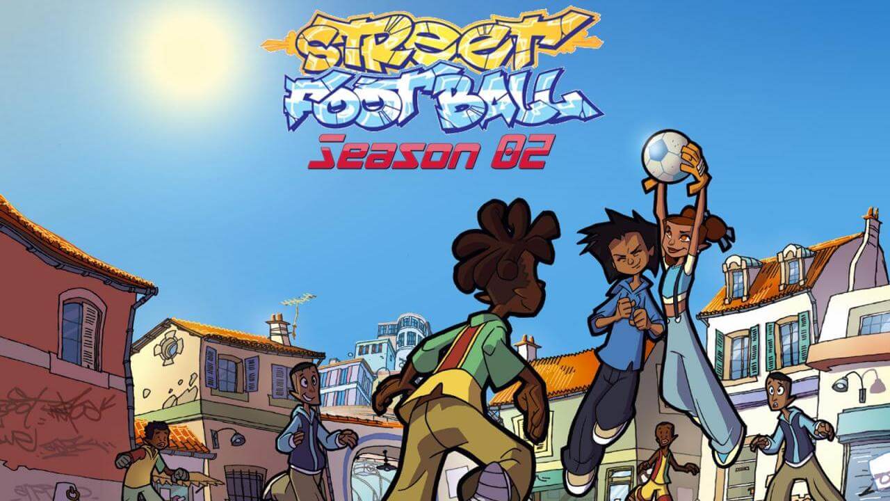 《街头足球》Street Football英文版 第二季 [全26集] - Bukids陪伴计划