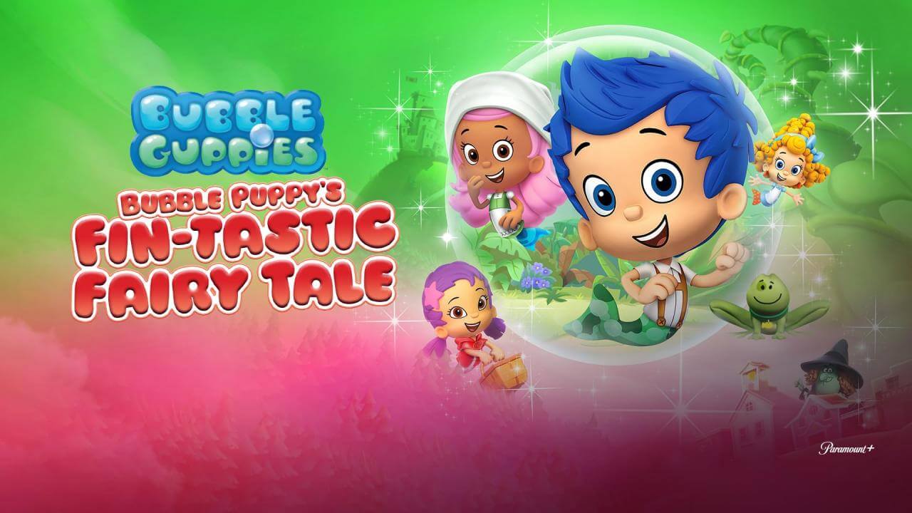 《泡泡孔雀鱼：泡泡小狗的童话大冒险》Bubble Guppies: Bubble Puppy's Fin-tastic Fairy Tale英文版 [2012年] - Bukids陪伴计划