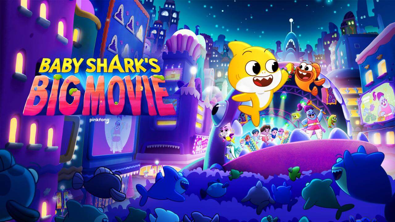《鲨鱼宝宝大电影》Baby Shark's Big Movie英文版 [2023年] - Bukids陪伴计划
