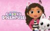 《盖比的娃娃屋》Gabby’s Dollhouse英文版 第十一季 [全6集]