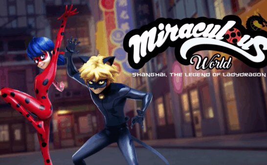 [国语]《瓢虫少女特别篇：上海篇》Miraculous World: Shanghai-The Legend of Ladydragon中文版 [2021年]
