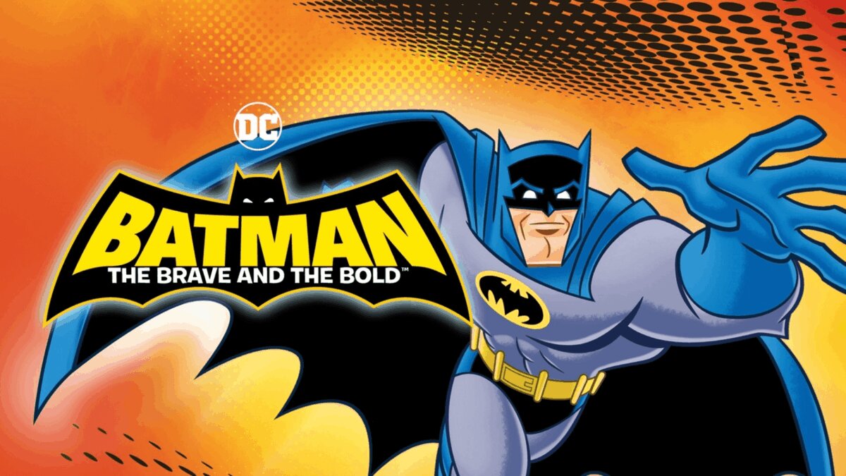 蝙蝠侠:英勇无畏 Batman: The Brave and the Bold