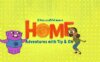 《疯狂外星人》Home: Adventures with Tip And Oh英文版 第二季 [全13集]