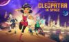 [国语]《太空克里奥佩特拉/克娄巴特拉太空游记》Cleopatra in Space中文版 第一季 [全26集]