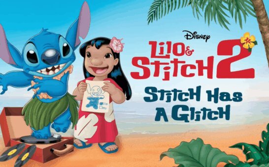 《星际宝贝2：史迪奇有问题》Lilo and Stitch 2: Stitch Has a Glitch英文版 [2005年]