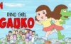 [国语]《恐龙女孩》Dino Girl Gauko中文版 第二季 [全19集]