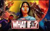 [国语]《无限可能：假如…》What If…?中文版 第二季 [全9集]