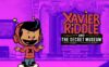 《泽维尔与秘密博物馆》Xavier Riddle and the Secret Museum英文版 第三季 [全5集]