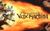 《机械之声的传奇》The Legend of Vox Machina英文版 第一季 [全12集]