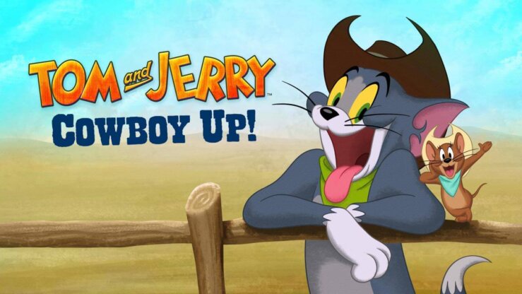 [国语]《猫和老鼠：西部大冒险》Tom and Jerry: Cowboy Up中文版 [2022年]