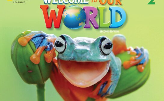 《Welcome to Our World 2nd Edition Level 2》国家地理Welcome to Our World第二版 第2级别