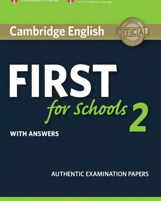 《Cambridge English B2 First for Schools 2》剑桥FCE校园版真题 第2级别