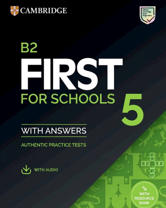 《Cambridge English B2 First for Schools 5》剑桥FCE校园版真题 第5级别