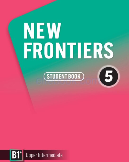《New Frontiers Level 5 (B1+)》Compass New Frontiers 第5级别