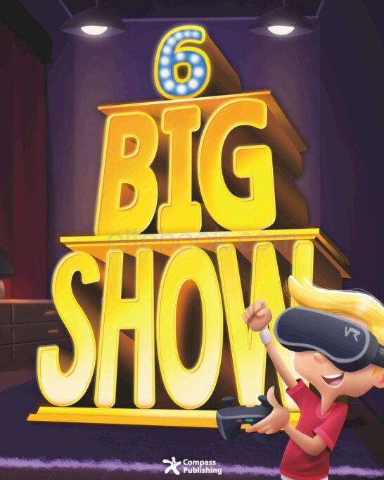 《Big Show Level 6 (A2)》Compass Big Show 第6级别