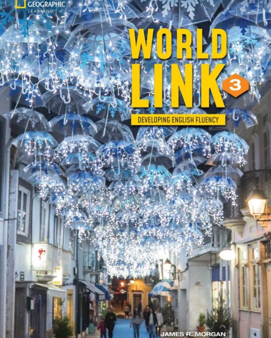 《World Link 4th Edition Level 3 (B1+)》国家地理World Link第四版 第3级别