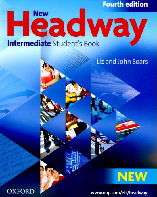 《New Headway 4th Edition Intermediate Level》牛津New Headway第四版 Intermediate级别