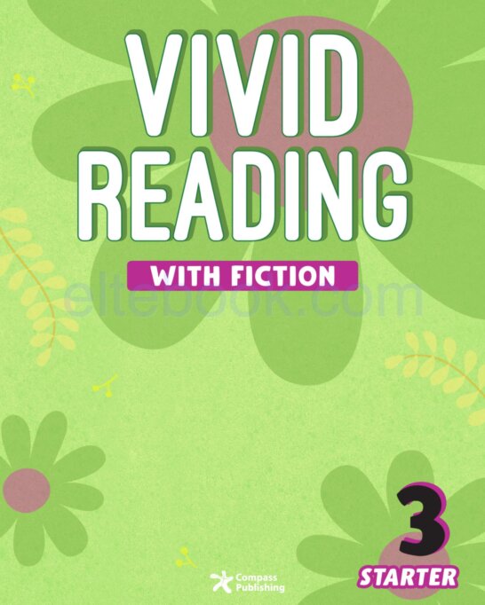 《Vivid Reading with Fiction Starter Level 3》Compass Vivid Reading with Fiction Starter 第3级别