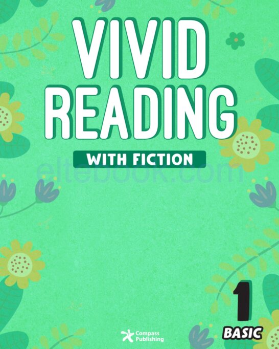 《Vivid Reading with Fiction Basic Level 1》Compass Vivid Reading with Fiction Basic 第1级别
