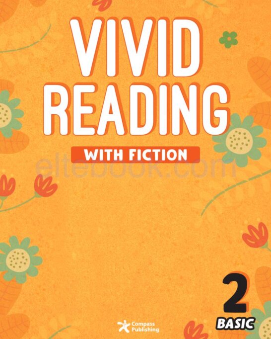 《Vivid Reading with Fiction Basic Level 2》Compass Vivid Reading with Fiction Basic 第2级别