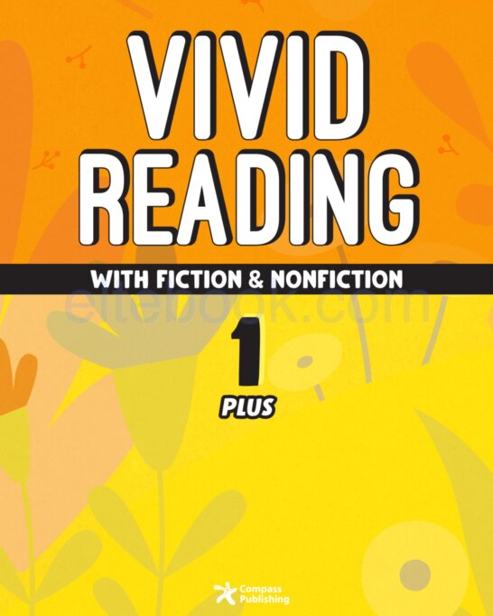 《Vivid Reading with Fiction and Nonfiction Plus Level 1》Compass Vivid Reading with Fiction and Nonfiction Plus 第1级别