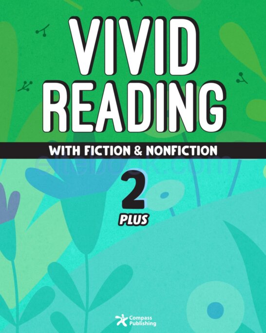 《Vivid Reading with Fiction and Nonfiction Plus Level 2》Compass Vivid Reading with Fiction and Nonfiction Plus 第2级别