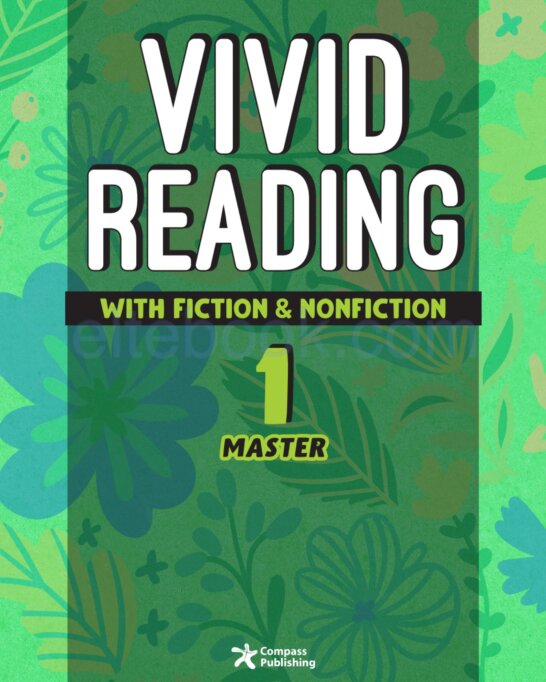 《Vivid Reading with Fiction and Nonfiction Plus Level 1》Compass Vivid Reading with Fiction and Nonfiction Plus 第1级别