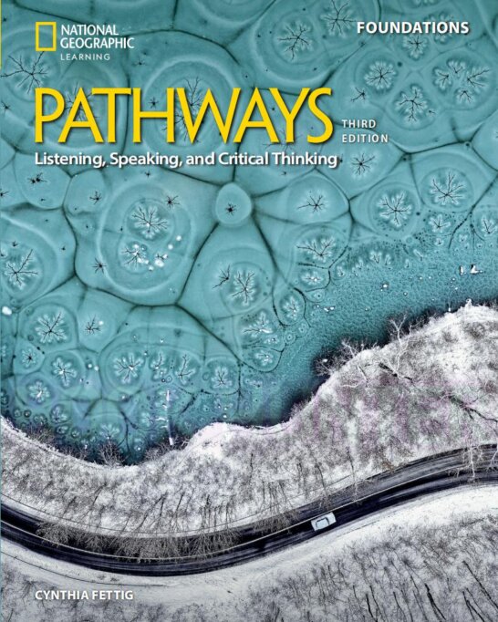 《Pathways Listening Speaking and Critical Thinking Foundations (A1 / A2)》国家地理Pathways Foundations级别