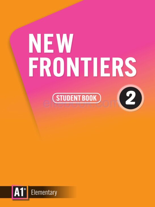 《New Frontiers Level 2 (A1+)》Compass New Frontiers 第2级别