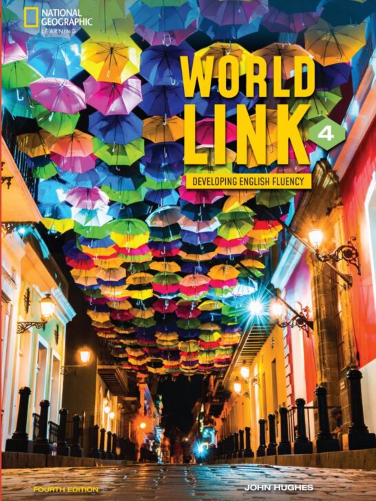 《World Link 4th Edition Level 4 (B2+)》国家地理World Link第四版 第4级别