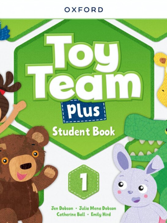 《Toy Team Plus Level 1 (Pre A1)》牛津Toy Team Plus 第1级别