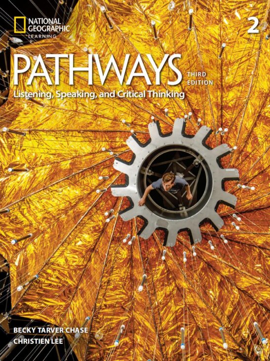《Pathways Listening Speaking and Critical Thinking Level 2 (B1 / B2)》国家地理Pathways 第2级别