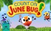 《数数六月虫！》Count on June Bug!英文版 第一季 [全5集]