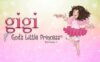 《吉吉，上帝的小公主》Gigi, God's Little Princess英文版 第一季 [全13集]