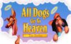 《狗儿上天堂》All Dogs Go to Heaven: The Series英文版 第二季 [全13集]